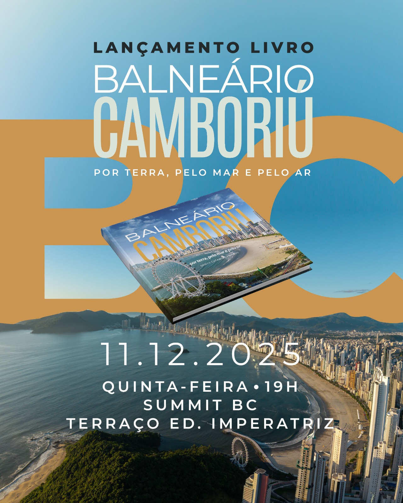 Lançamento do livro sobre Balneário Camboriú ganha data e local